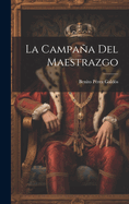 La Campaa Del Maestrazgo
