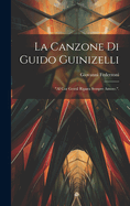 La Canzone Di Guido Guinizelli: "Al Cor Gentil Ripara Sempre Amore.".