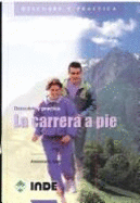 La Carrera a Pie - Jutel, Annemarie