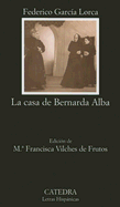La Casa de Bernarda Alba - Garcia Lorca, Federico