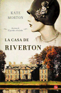 La Casa de Riverton / The House at Riverton: A Novel