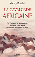 La Cavalcade Africaine