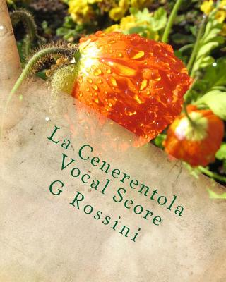 La Cenerentola Vocal Score - Rossini, G