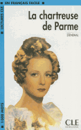 La chartreuse de Parme