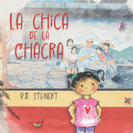 La Chica de La Chacra (Bilingual)