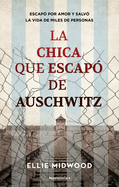 La Chica Que Escap? de Auschwitz / The Girl Who Escaped from Auschwitz