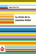 La Chute de La Mansion Usher: (Low Cost). Edition Limitee