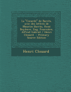 La Cocarde de Barr?s, Avec Des Lettres de Maurice Barr?s, Ren? Boylesve, Eug. Fourni?re, Alfred Gabriel / Henri Clouard