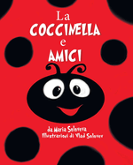 La COCCINELLA e AMICI