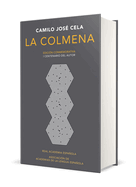 La Colmena (Edicin Conmemorativa de la Rae Y La Asale) / The Hive. Commemorativ E Edition