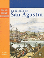 La Colonia de San Agustin