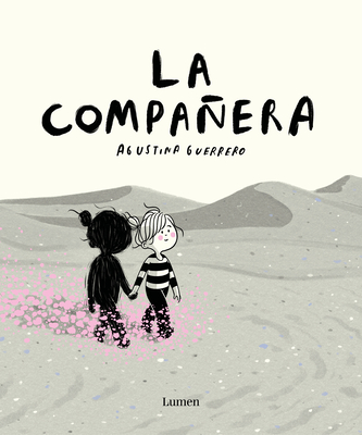 La Compaera / The Companion - Guerrero, Agustina