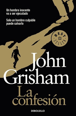La confesin / The Confession - Grisham, John