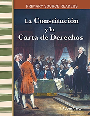 La Constitucin Y La Carta de Derechos - Alarcon, Roben