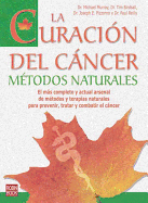 La Curacin del Cncer: Mtodos Naturales