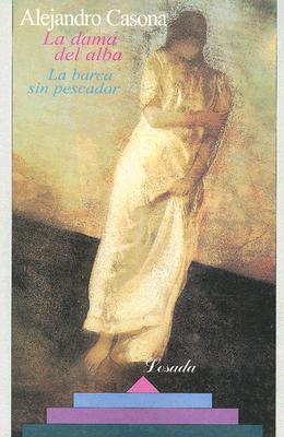 La Dama del Alba - Casona, Alejandro