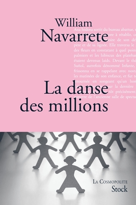 La Danse Des Millions - Navarrete, William