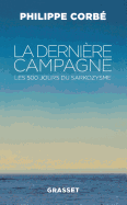 La dernire campagne