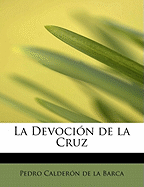 La Devocin de la Cruz