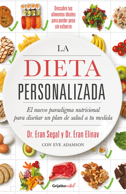 La Dieta Personalizada / The Personalized Diet - Segal, Eran, and Elinav, Eran
