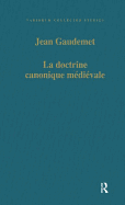 La Doctrine Canonique Medievale
