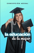 La Educacion de La Mujer