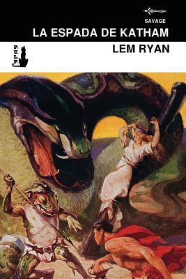 La espada de Katham - Ryan, Lem