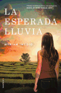 La Esperada Lluvia