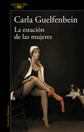 La Estaci?n de Las Mujeres / The Women's Station