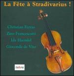 La Fête à Stradivarius, Vol. 1
