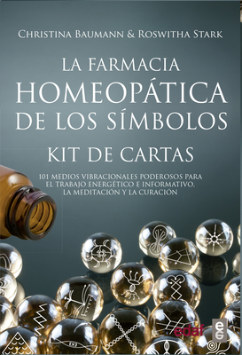 La Farmacia Homeopatica de Los Simbolos: Kit de Cartas - Baumann, Christina, and Stark, Roswitha