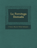 La Fer Stega Domada