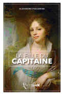 La Fille du Capitaine: ?dition bilingue russe/fran?ais (+ lecture audio int?gr?e)
