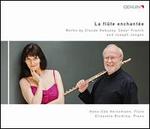 La Flte Enchante - Elisaveta Blumina (piano); Hans-Udo Heinzmann (flute)