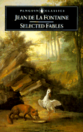 La Fontaine: Selected Fables: 6