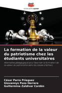 La formation de la valeur du patriotisme chez les ?tudiants universitaires