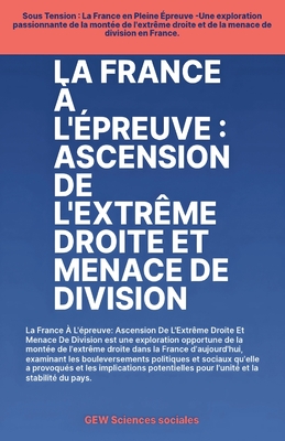 La France ? L'?preuve - Gew Sciences Sociales, and Karoui, Hichem (Editor)