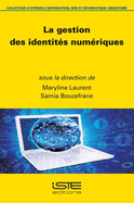 La gestion des identit?s num?riques