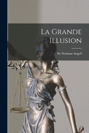 La Grande Illusion