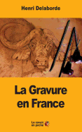 La Gravure En France