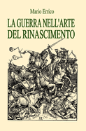 La guerra nell'arte del Rinascimento