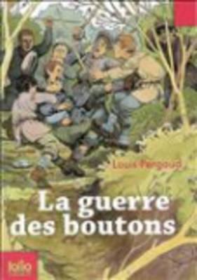 La guerre des boutons - Pergaud, Louis