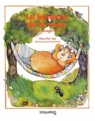 La Hamaca de La Vaca / In the Cow's Backyard (Spanish Edition) - Ada, Alma Flor
