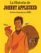 La Historia de Johnny Appleseed