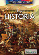 La Historia (the History of Latin America)