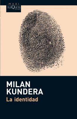 La Identidad - Kundera, Milan, and De Moura, Beatriz (Translated by)