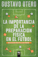 La Importancia de la Preparaci?n F?sica En El Ftbol