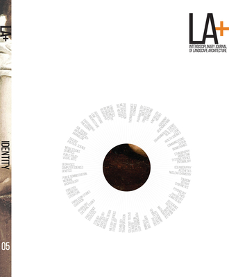 La+ Journal: Identity: Interdisciplinary Journal of Landscape Architecture - Hands, Tatum