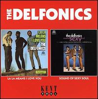 La La Means I Love You/Sound of Sexy Soul - The Delfonics