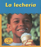 La Lecheria - Leeper, Angela